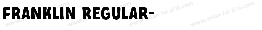 Franklin Regular字体转换
